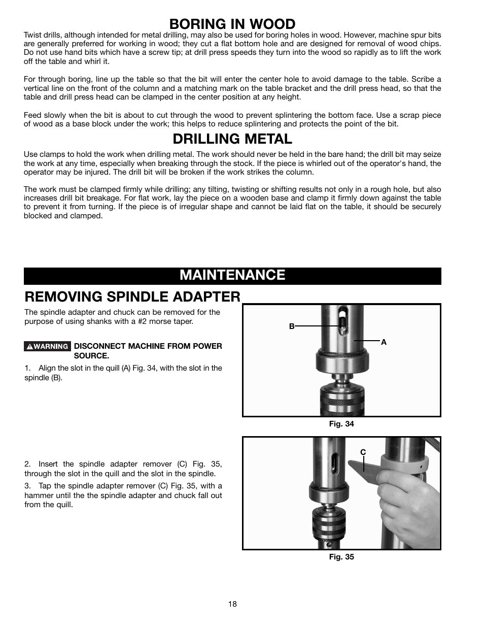 Boring in wood, Drilling metal, Removing spindle adapter | Maintenance | Delta DP400 User Manual | Page 18 / 21