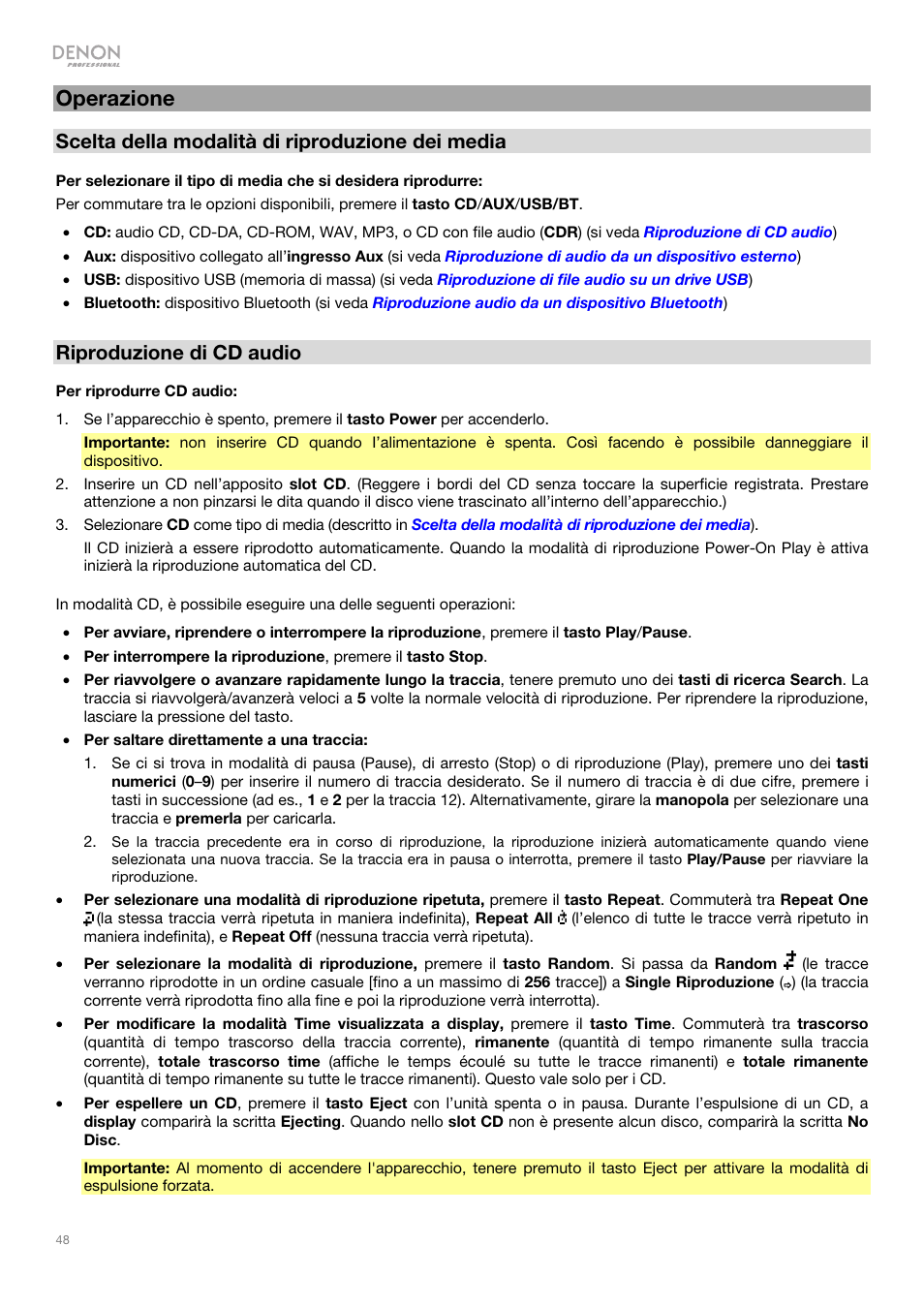 Operazione, Scelta della modalità di riproduzione dei media, Riproduzione di cd audio | Denon DN-500CB CD/USB/Bluetooth Player with Remote User Manual | Page 48 / 72