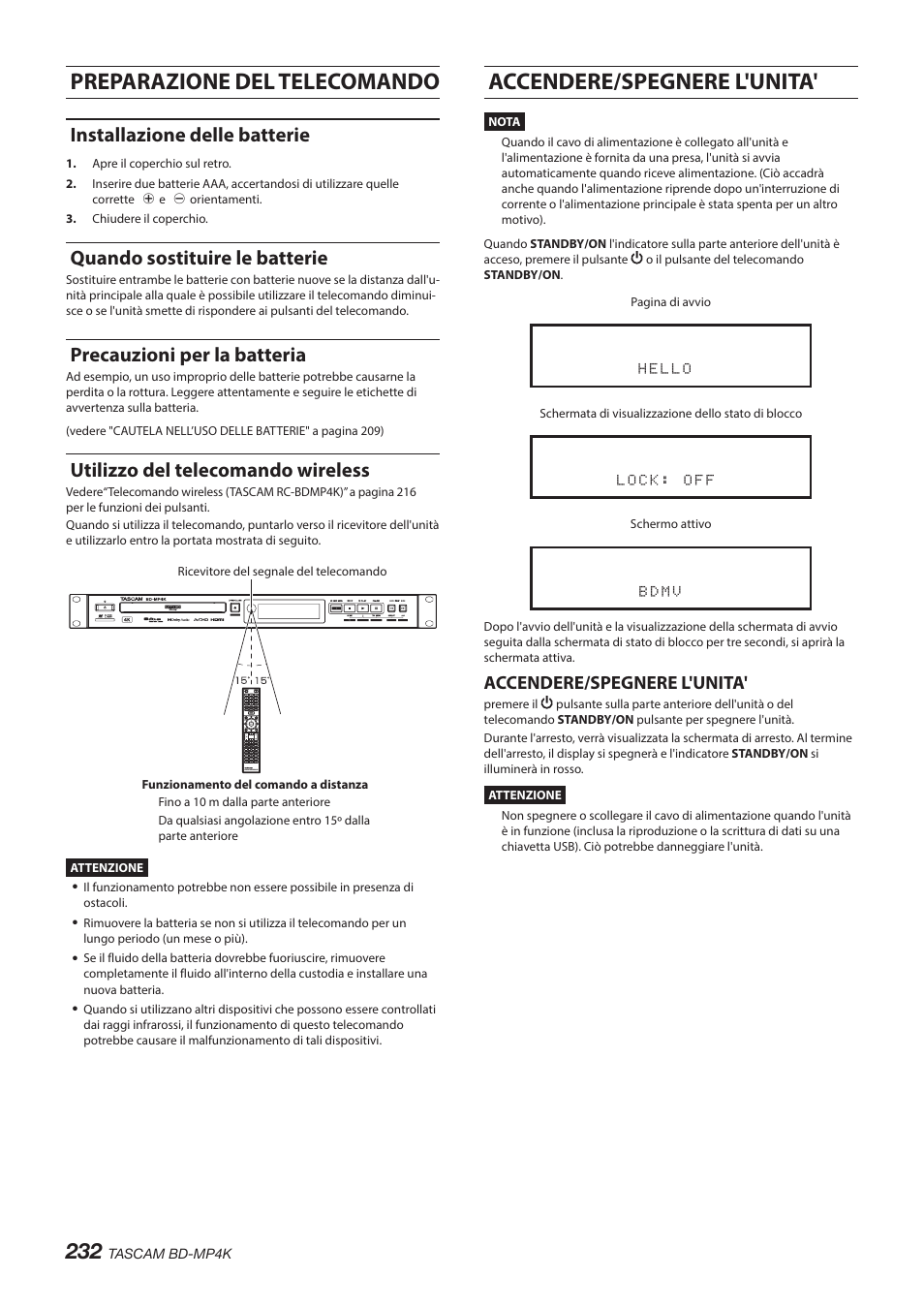 Preparazione del telecomando, Installazione delle batterie, Quando sostituire le batterie | Precauzioni per la batteria, Utilizzo del telecomando wireless, Accendere/spegnere l'unita | Tascam BD-MP4K Professional-Grade 4K UHD Blu-ray Player User Manual | Page 232 / 260