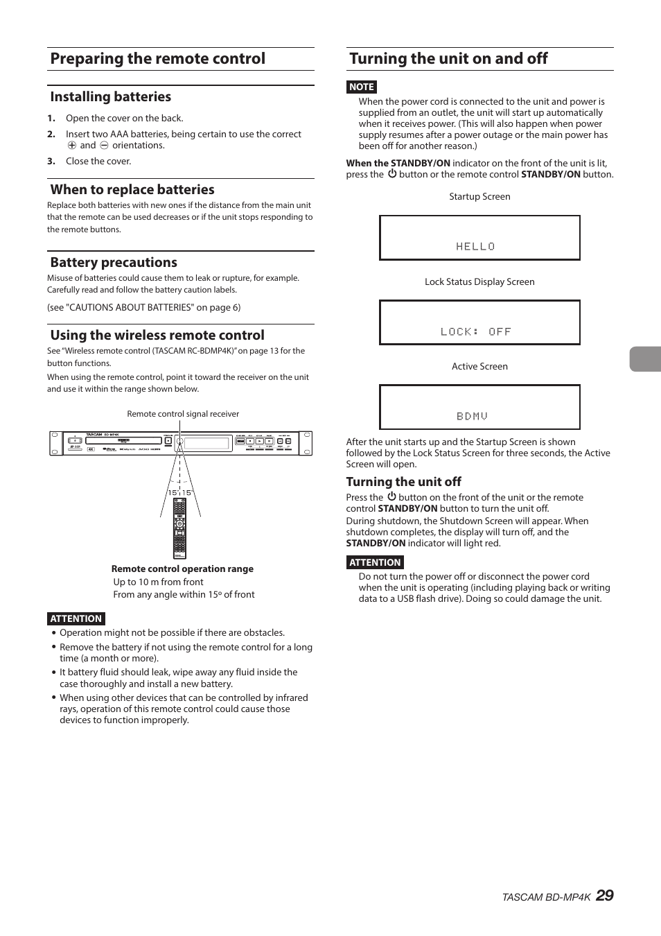Preparing the remote control, Installing batteries, When to replace batteries | Battery precautions, Using the wireless remote control, Turning the unit on and off, Turning the unit off | Tascam BD-MP4K Professional-Grade 4K UHD Blu-ray Player User Manual | Page 29 / 260