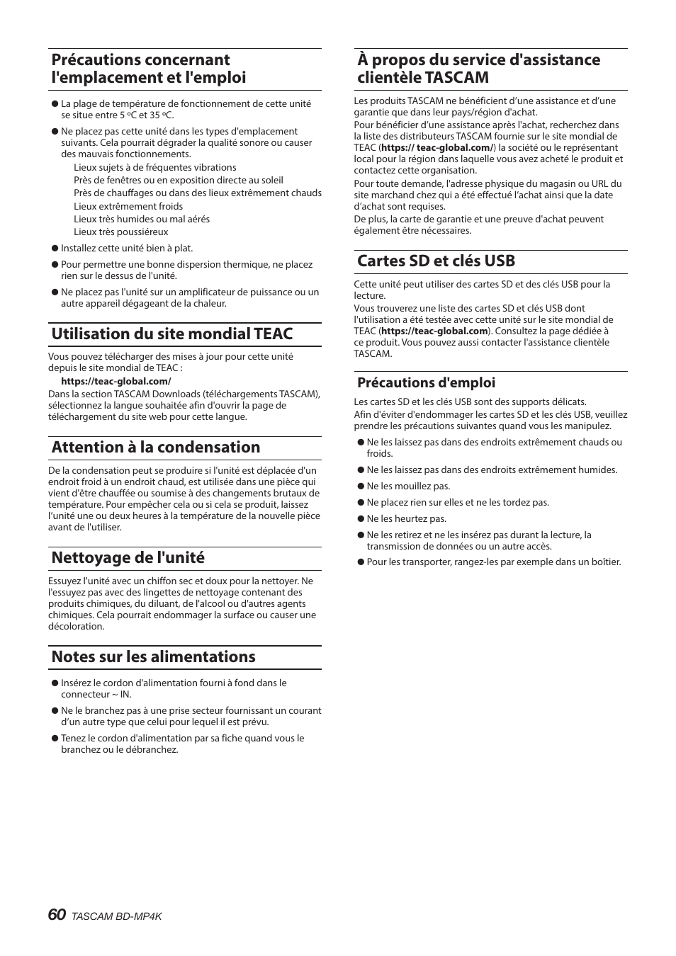 Précautions concernant l'emplacement et l'emploi, Utilisation du site mondial teac, Attention à la condensation | Nettoyage de l'unité, Notes sur les alimentations, À propos du service d'assistance clientèle tascam, Cartes sd et clés usb, Précautions d'emploi | Tascam BD-MP4K Professional-Grade 4K UHD Blu-ray Player User Manual | Page 60 / 260