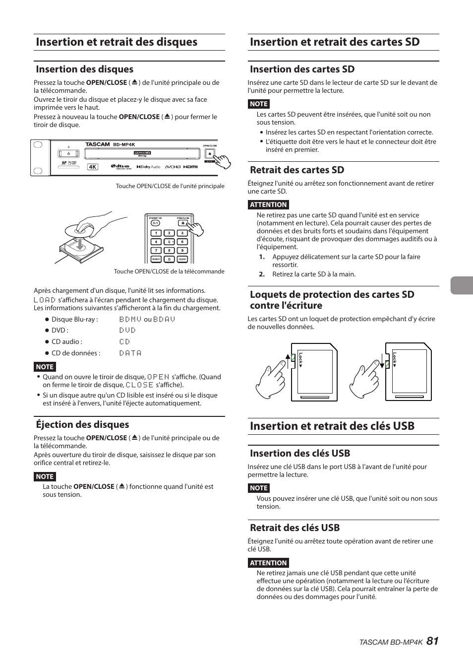 Insertion et retrait des disques, Insertion des disques, Éjection des disques | Insertion et retrait des cartes sd, Insertion des cartes sd, Retrait des cartes sd, Insertion et retrait des clés usb, Insertion des clés usb, Retrait des clés usb, Insertion des disques éjection des disques | Tascam BD-MP4K Professional-Grade 4K UHD Blu-ray Player User Manual | Page 81 / 260