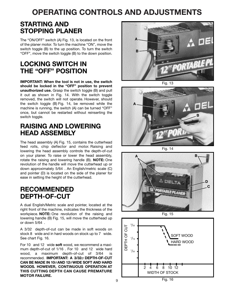 Operating controls and adjustments, Starting and stopping planer, Locking switch in the “off” position | Recommended depth-of-cut, Raising and lowering head assembly | Delta 22-540 User Manual | Page 9 / 17