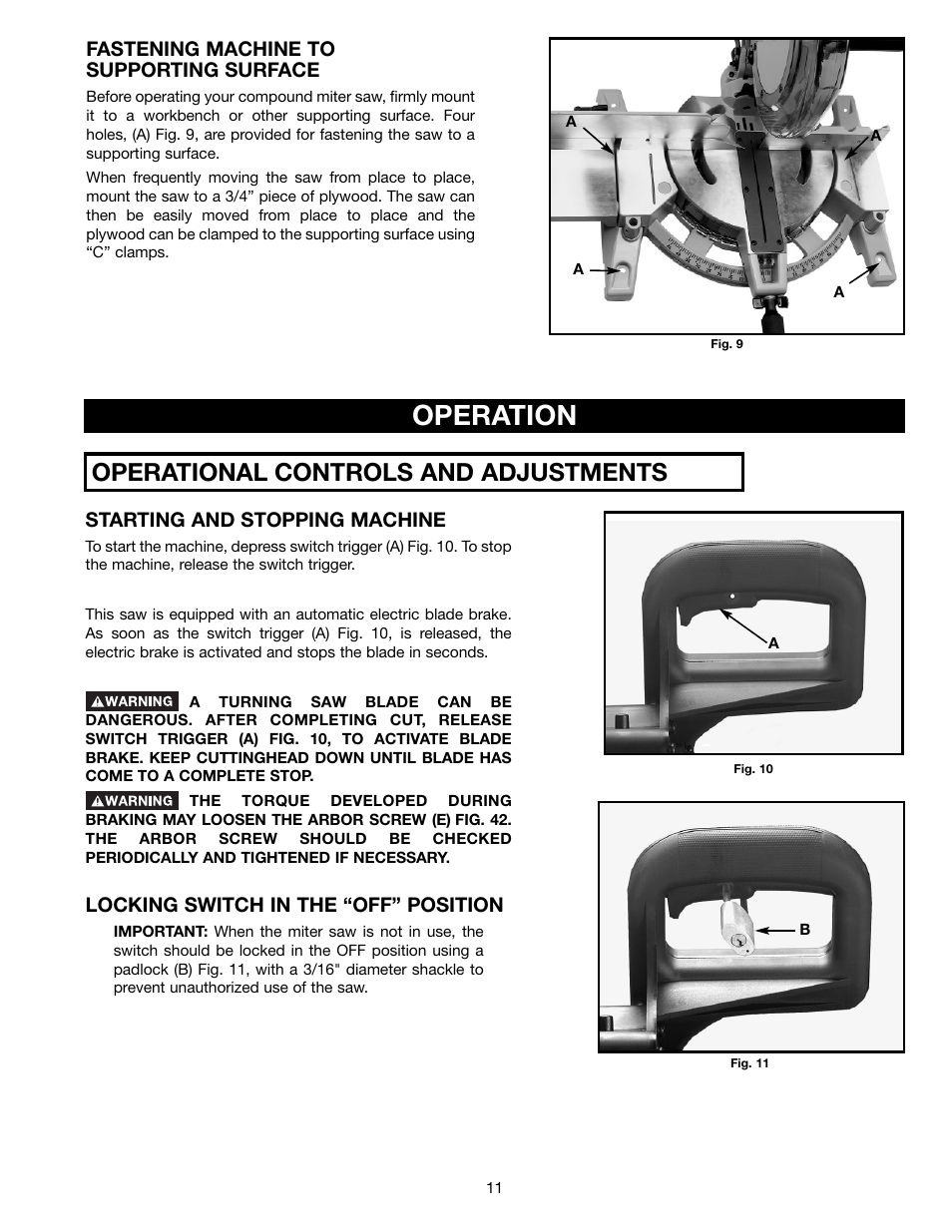 Operation, Operational controls and adjustments, Fastening machine to supporting surface | Starting and stopping machine, Locking switch in the “off” position | Delta 36-255L User Manual | Page 11 / 25