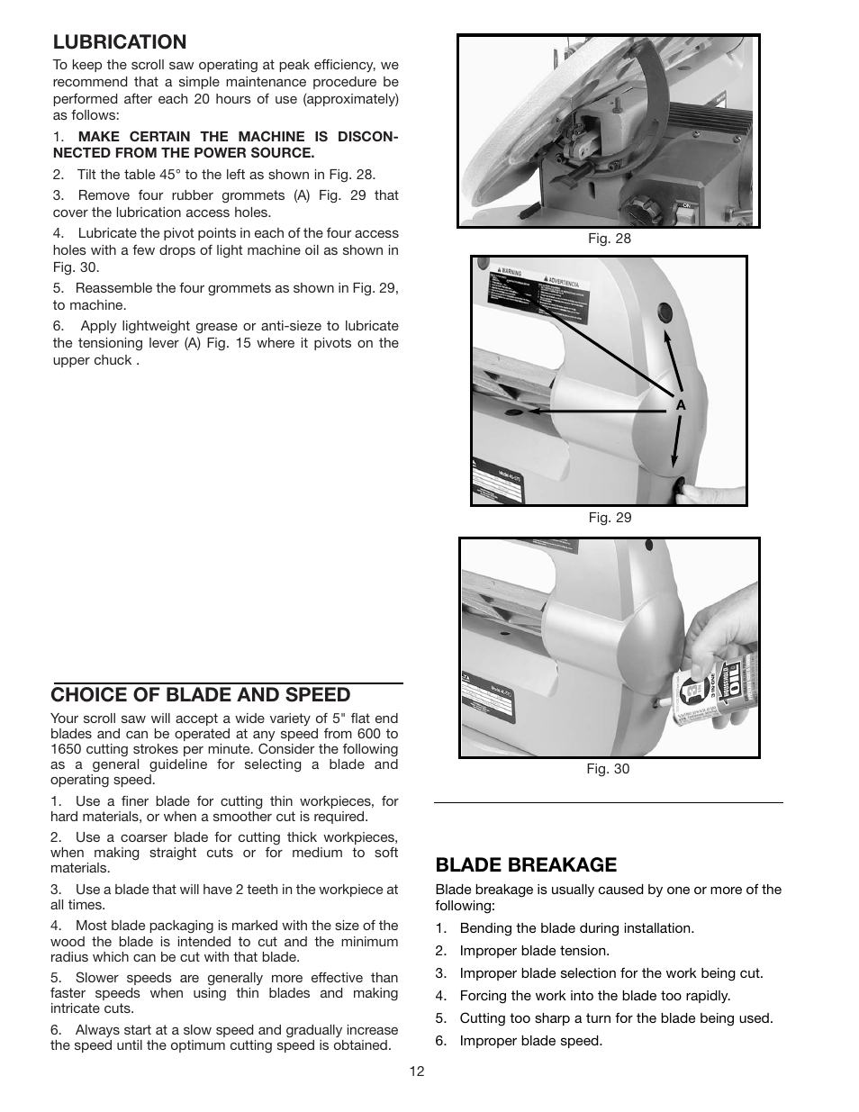 Choice of blade and speed, Lubrication, Blade breakage | Delta 40-570 User Manual | Page 12 / 14