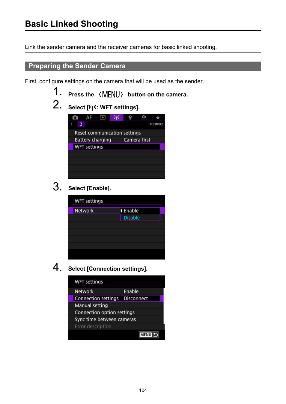 Basic linked shooting | Canon WFT-R10A Wireless File Transmitter for EOS R5 C & R5 Mirrorless Camera User Manual | Page 104 / 176