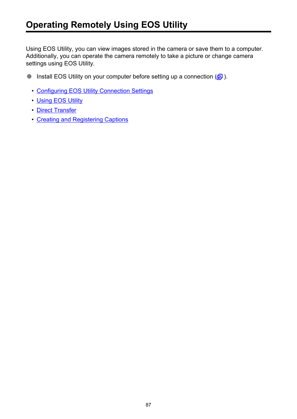 Operating remotely using eos utility, Eos utility | Canon WFT-R10A Wireless File Transmitter for EOS R5 C & R5 Mirrorless Camera User Manual | Page 87 / 176