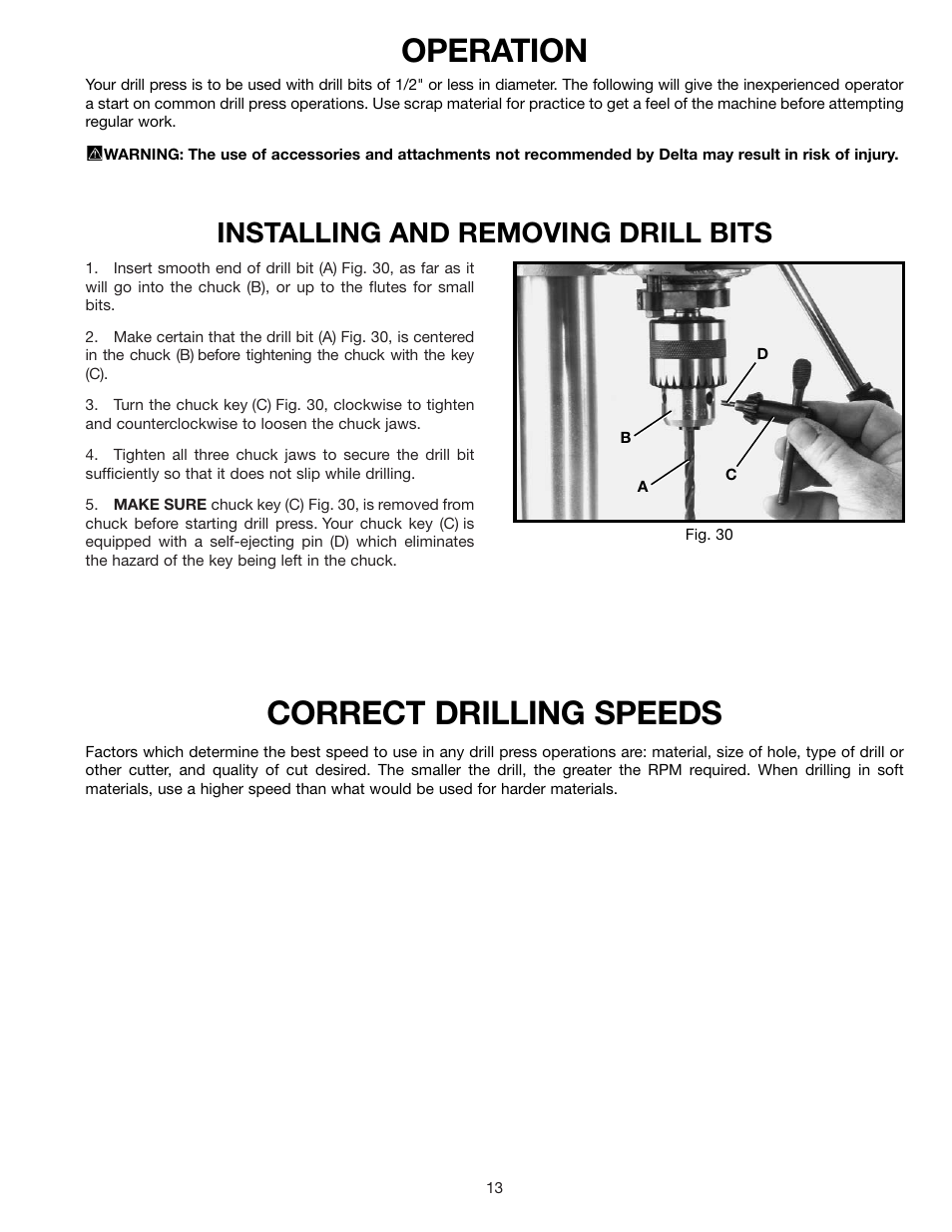 Correct drilling speeds, Operation, Installing and removing drill bits | Delta 900585 User Manual | Page 13 / 16