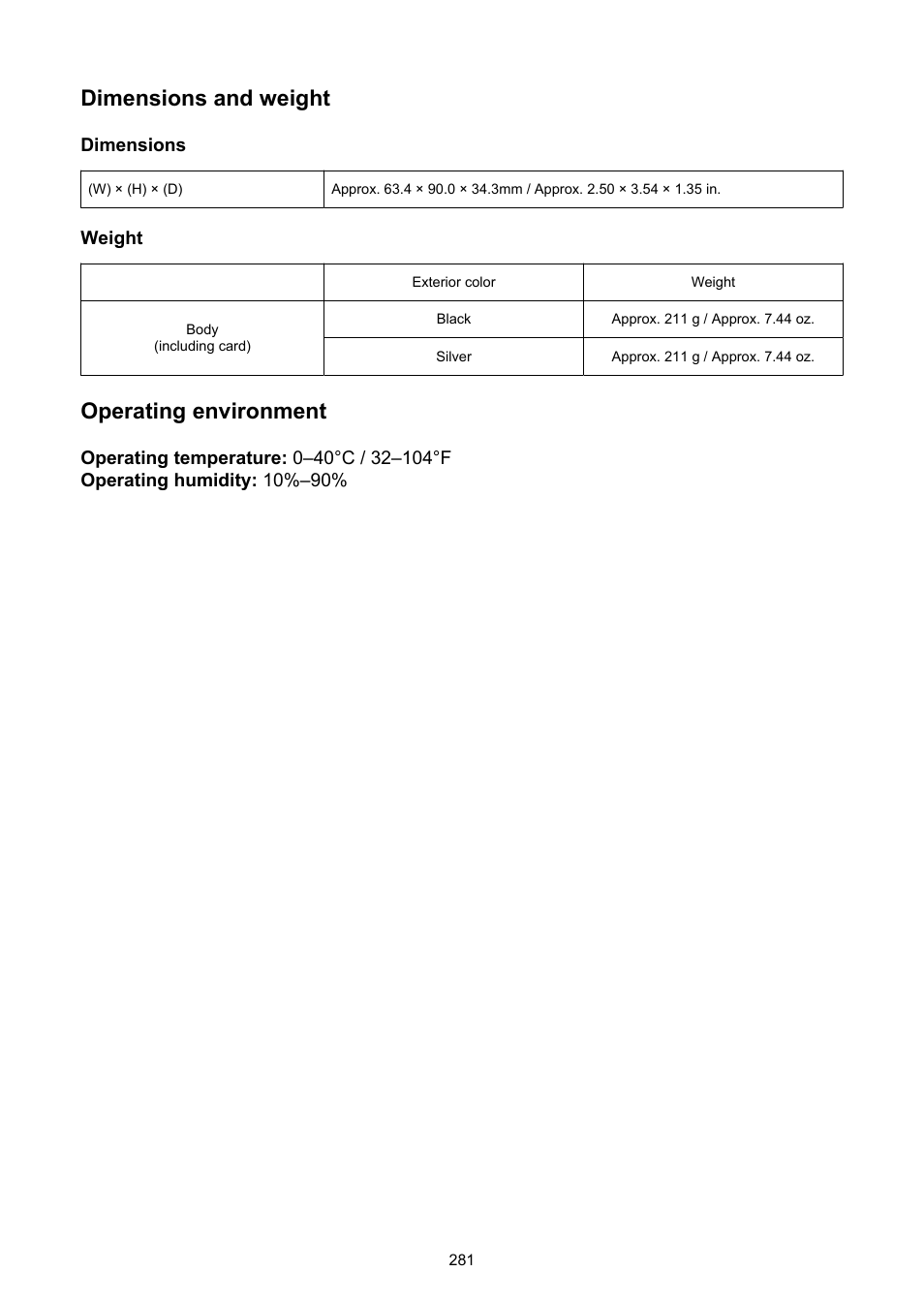 Dimensions and weight, Operating environment | Canon PowerShot V10 Vlog Camera (Black) User Manual | Page 281 / 288