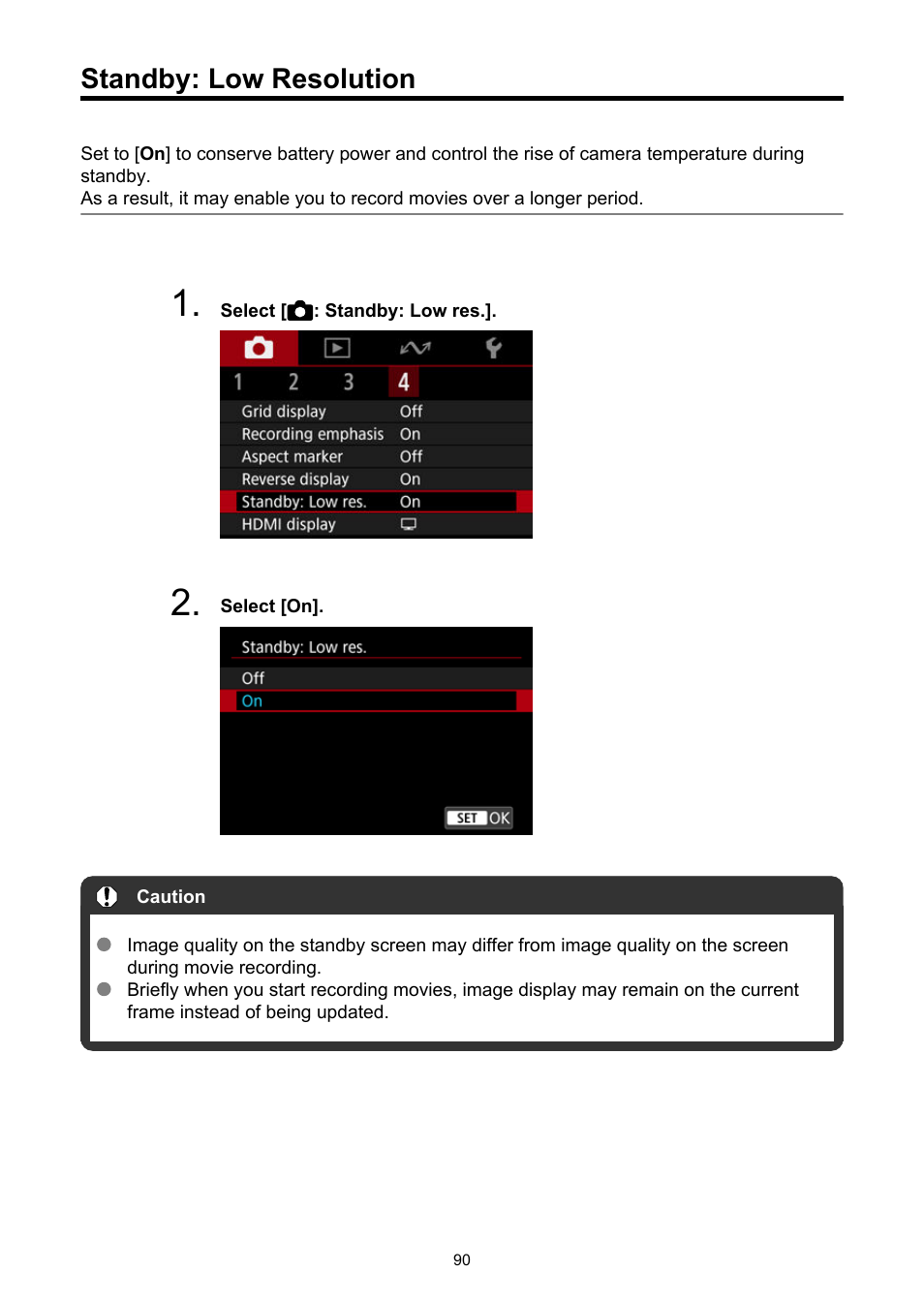Standby: low resolution, Standby: low res | Canon PowerShot V10 Vlog Camera (Black) User Manual | Page 90 / 288