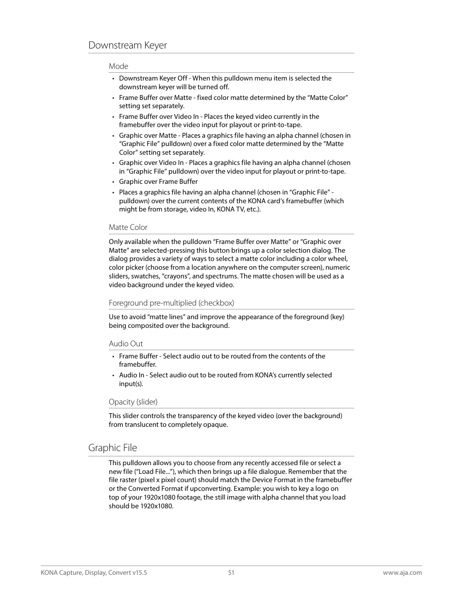 Downstream keyer, Graphic file | AJA KONA 4 PCI-E Video I/O Card (HDMI Output, Cable Included) User Manual | Page 51 / 94