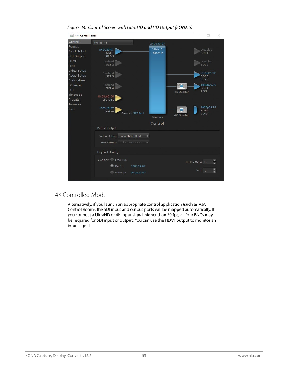 4k controlled mode | AJA KONA 4 PCI-E Video I/O Card (HDMI Output, Cable Included) User Manual | Page 63 / 94