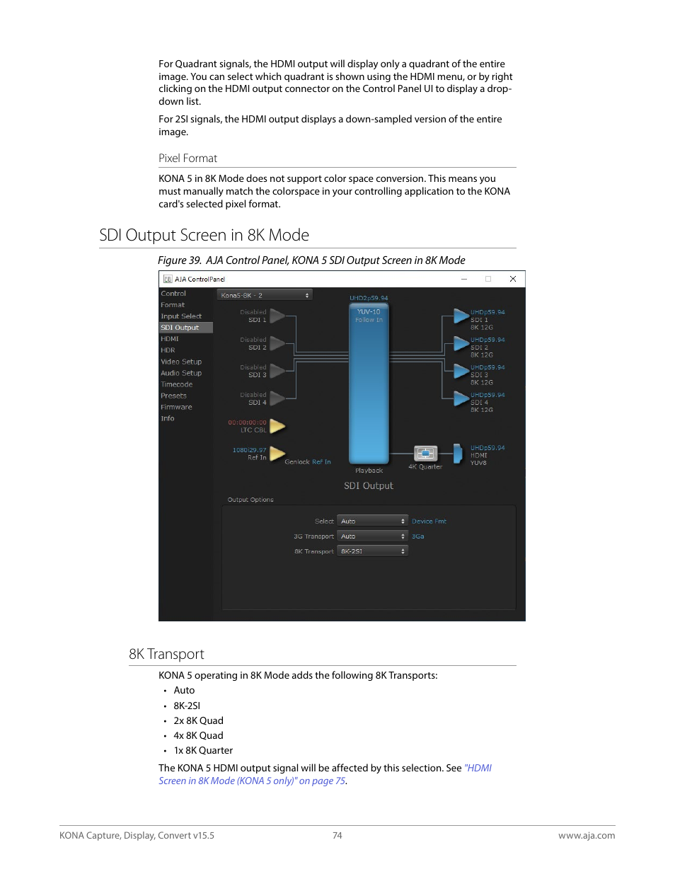 Sdi output screen in 8k mode, Sdi output screen in 8k, 8k transport | AJA KONA 4 PCI-E Video I/O Card (HDMI Output, Cable Included) User Manual | Page 74 / 94