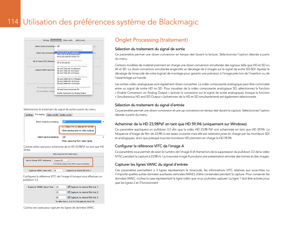 Onglet processing (traitement), Utilisation des préférences système de blackmagic | Blackmagic Design DeckLink Studio 4K Capture & Playback Card User Manual | Page 114 / 295