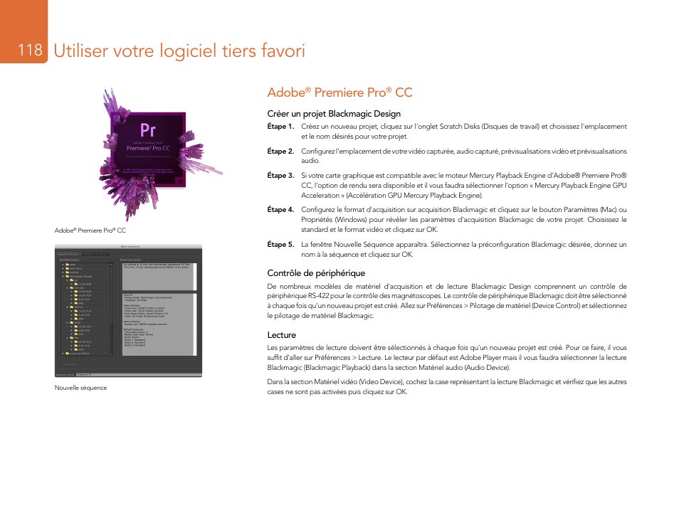 Adobe® premiere pro® cc, Adobe, Premiere pro | Utiliser votre logiciel tiers favori | Blackmagic Design DeckLink Studio 4K Capture & Playback Card User Manual | Page 118 / 295