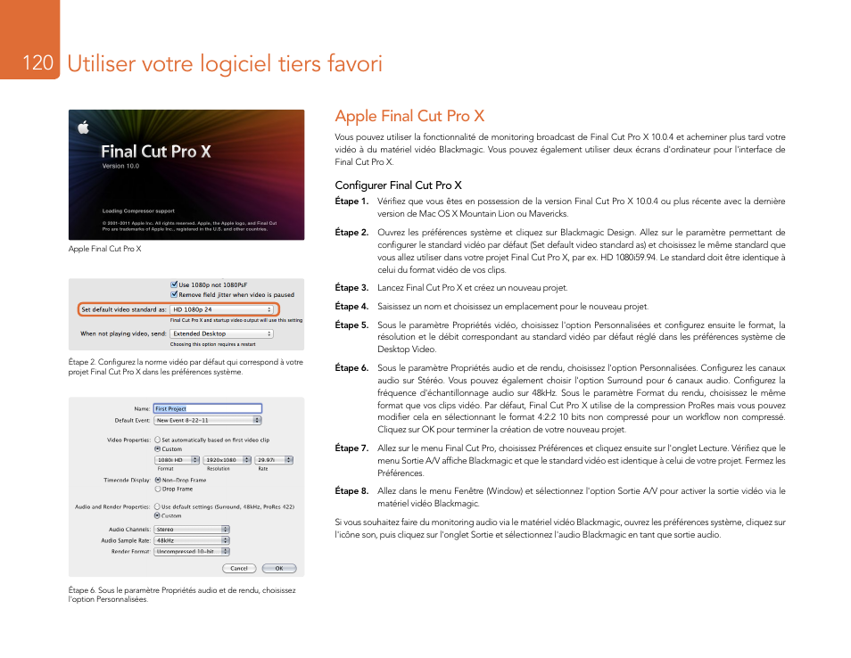 Apple final cut pro x, Utiliser votre logiciel tiers favori | Blackmagic Design DeckLink Studio 4K Capture & Playback Card User Manual | Page 120 / 295