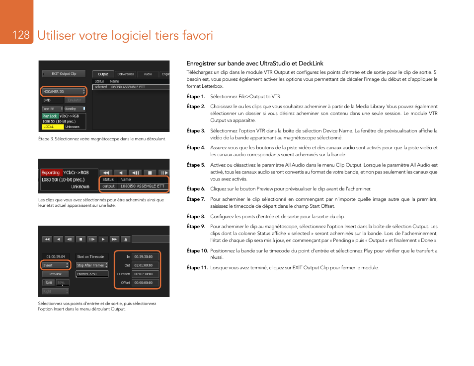 Utiliser votre logiciel tiers favori | Blackmagic Design DeckLink Studio 4K Capture & Playback Card User Manual | Page 128 / 295