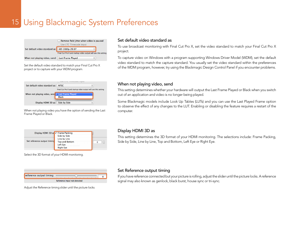 Using blackmagic system preferences | Blackmagic Design DeckLink Studio 4K Capture & Playback Card User Manual | Page 15 / 295