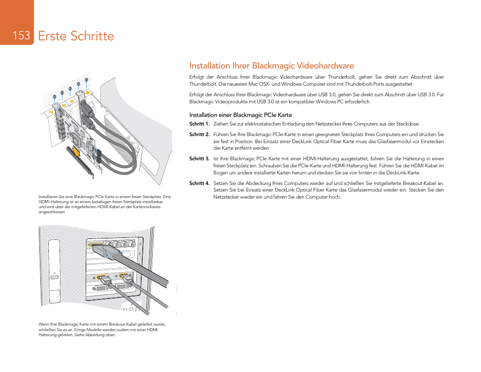 Installation ihrer blackmagic videohardware, Installation einer blackmagic pcie karte, Erste schritte | Blackmagic Design DeckLink Studio 4K Capture & Playback Card User Manual | Page 153 / 295