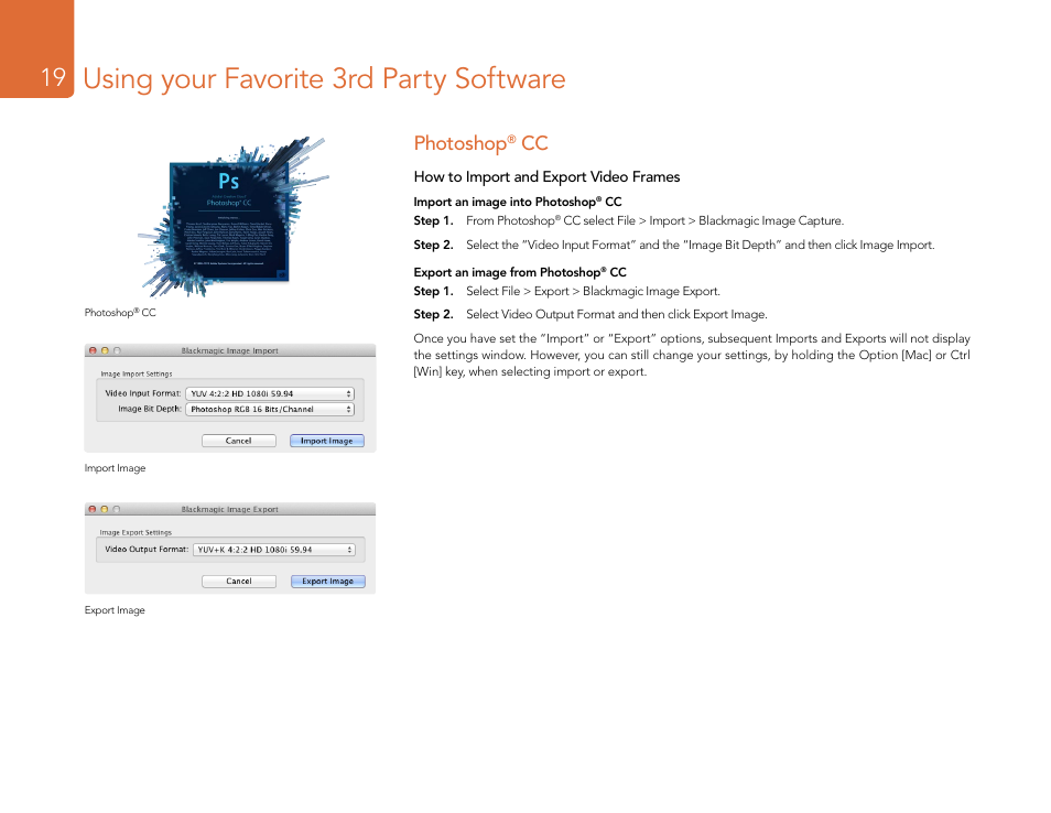 Photoshop® cc, Photoshop, Using your favorite 3rd party software | Blackmagic Design DeckLink Studio 4K Capture & Playback Card User Manual | Page 19 / 295