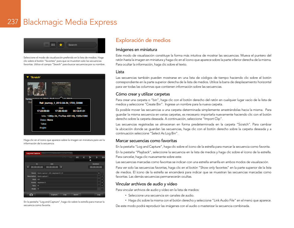 Exploración de medios, Blackmagic media express | Blackmagic Design DeckLink Studio 4K Capture & Playback Card User Manual | Page 237 / 295