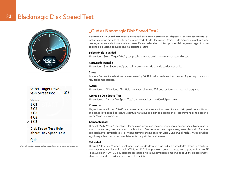 Blackmagic disk speed test, Qué es blackmagic disk speed test | Blackmagic Design DeckLink Studio 4K Capture & Playback Card User Manual | Page 241 / 295