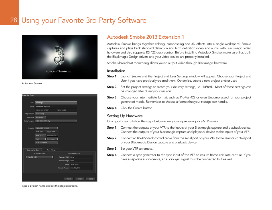 Autodesk smoke 2013 extension 1, Using your favorite 3rd party software | Blackmagic Design DeckLink Studio 4K Capture & Playback Card User Manual | Page 28 / 295