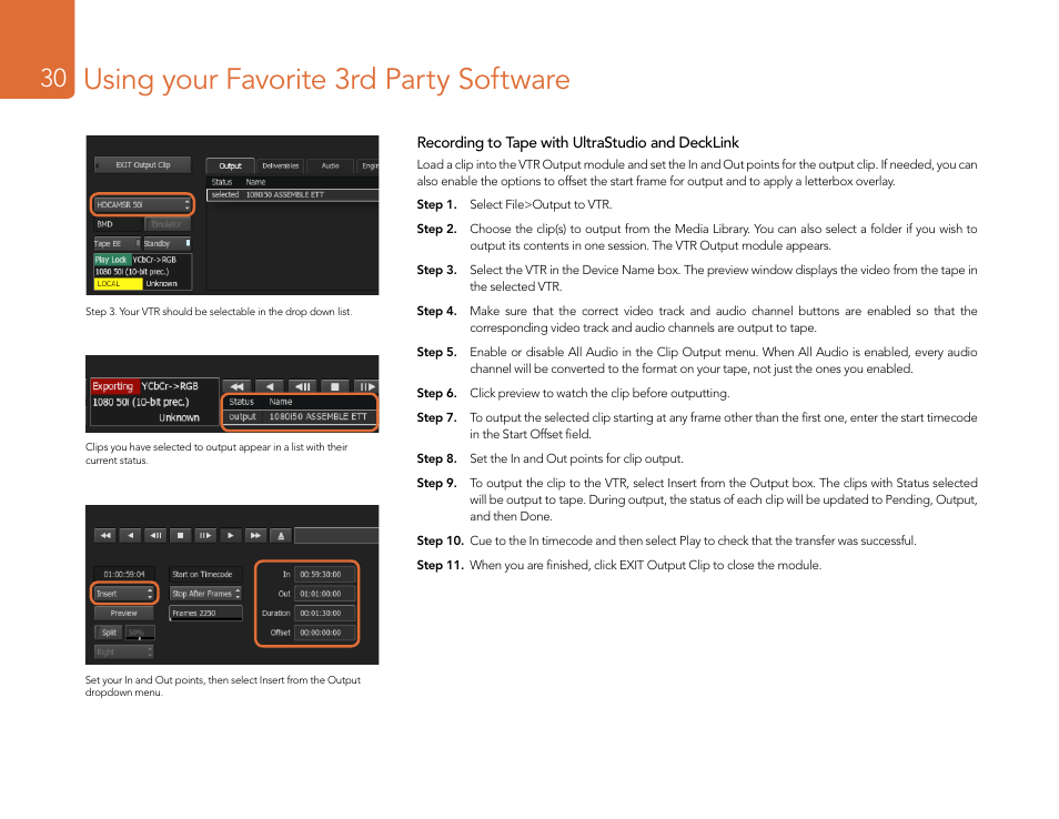 Using your favorite 3rd party software | Blackmagic Design DeckLink Studio 4K Capture & Playback Card User Manual | Page 30 / 295