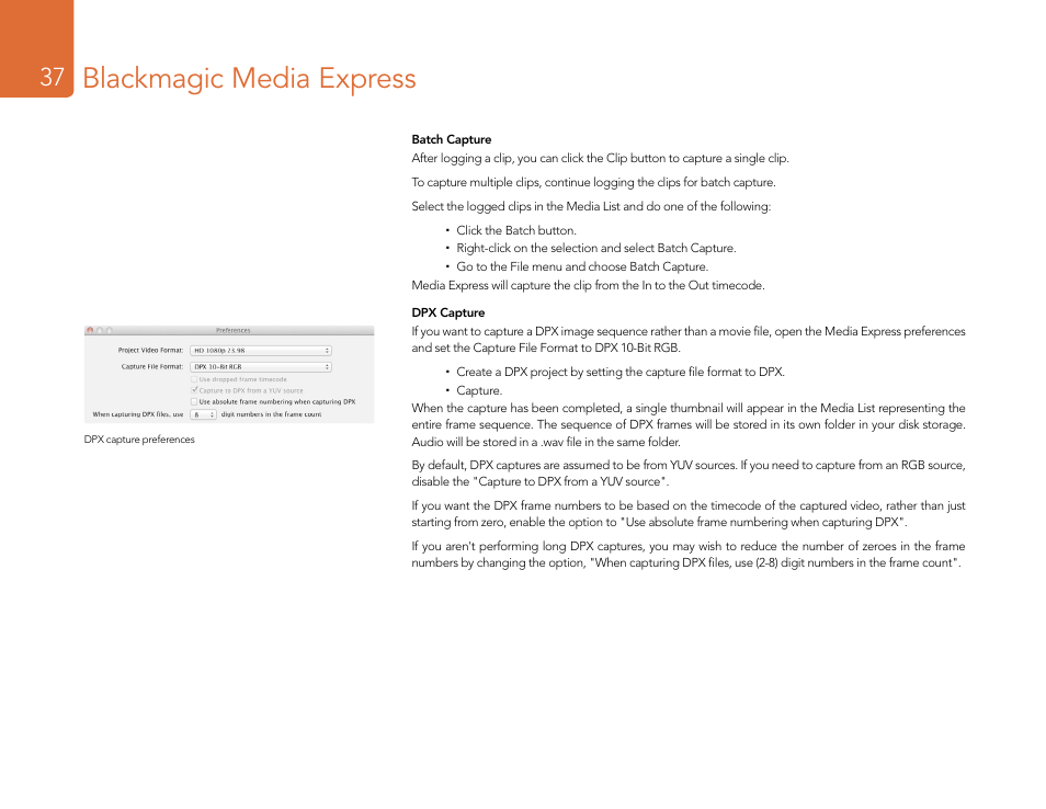 Blackmagic media express | Blackmagic Design DeckLink Studio 4K Capture & Playback Card User Manual | Page 37 / 295