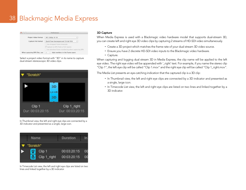 Blackmagic media express | Blackmagic Design DeckLink Studio 4K Capture & Playback Card User Manual | Page 38 / 295
