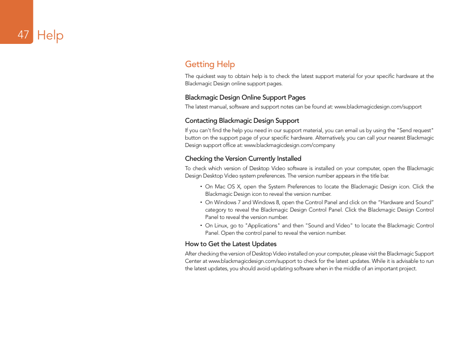 Help, Getting help | Blackmagic Design DeckLink Studio 4K Capture & Playback Card User Manual | Page 47 / 295