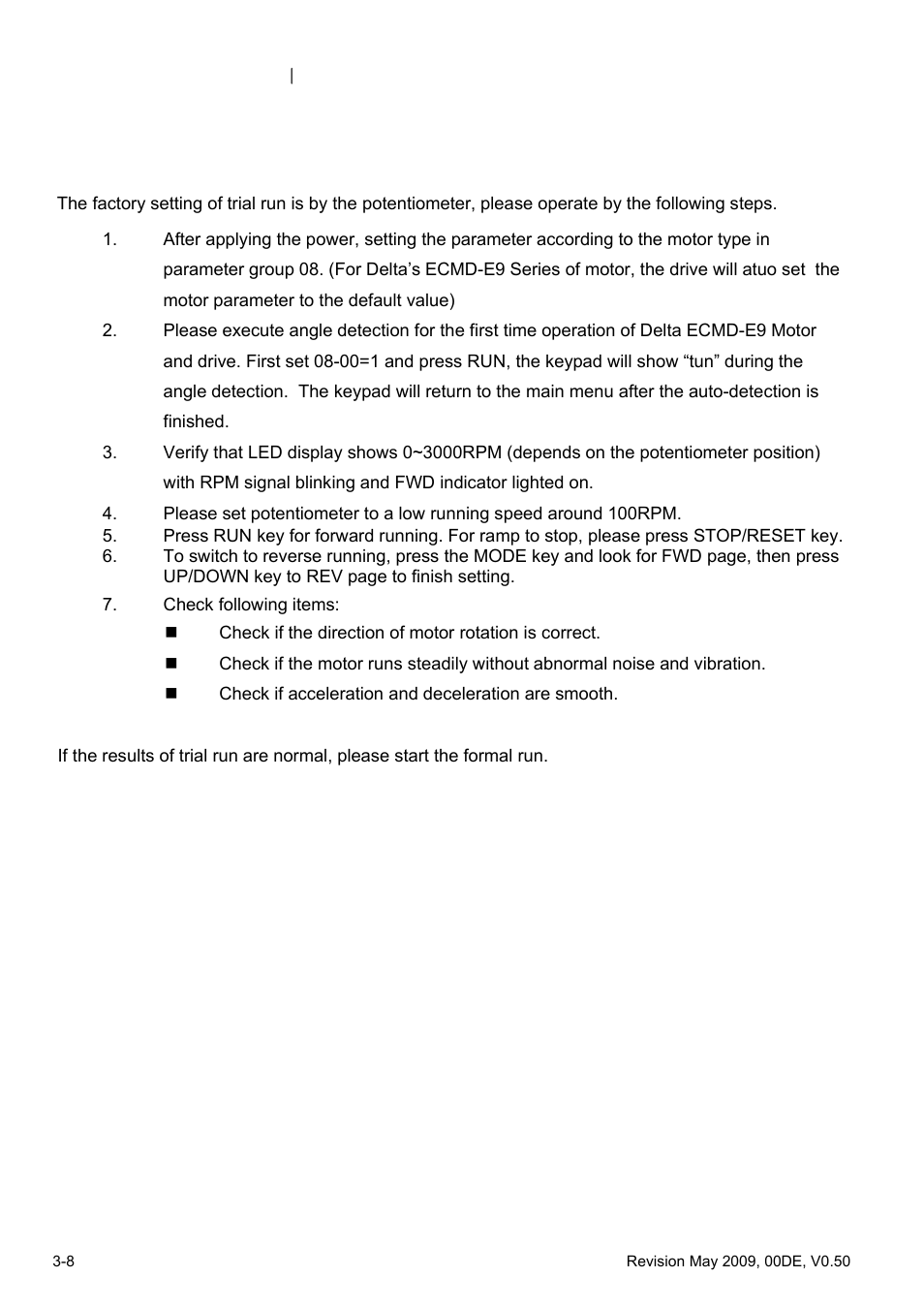 3 trial run | Delta BLD-E1 brushless DC motor drive BLD-E1 Series User Manual | Page 41 / 186