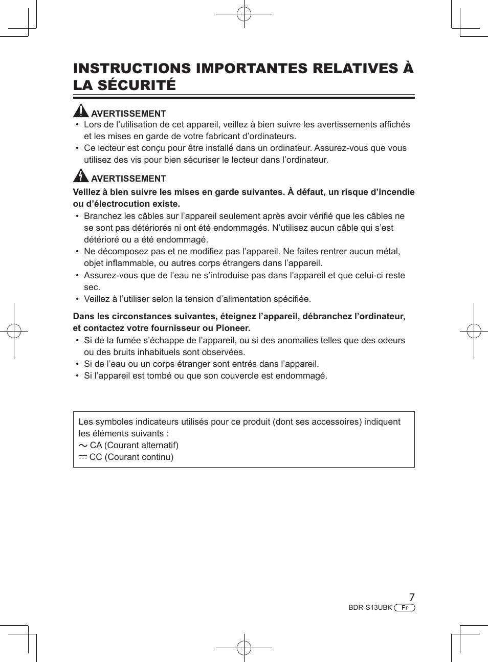 Instructions importantes relatives à la sécurité | Pioneer BDR-S13UBK Internal Blu-ray Writer with M-DISC Support User Manual | Page 29 / 48