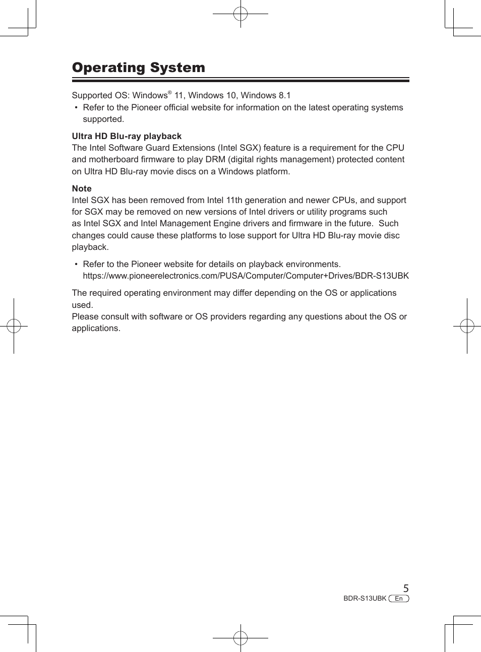 Operating system | Pioneer BDR-S13UBK Internal Blu-ray Writer with M-DISC Support User Manual | Page 5 / 48