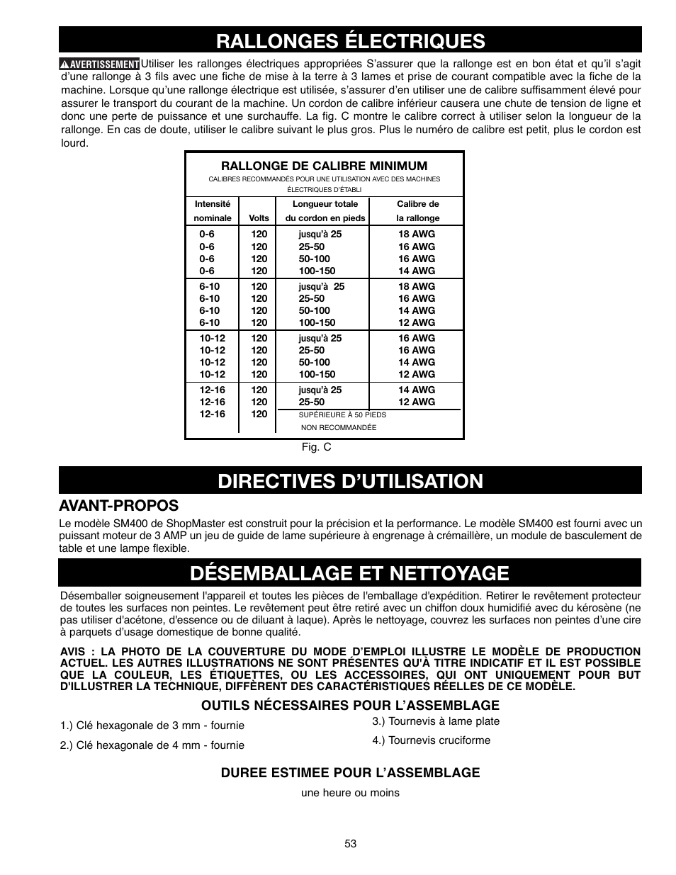 Directives d’utilisation, Désemballage et nettoyage, Rallonges électriques | Avant-propos, Outils nécessaires pour l’assemblage, Duree estimee pour l’assemblage | Delta ShopMaster SM400 User Manual | Page 53 / 72