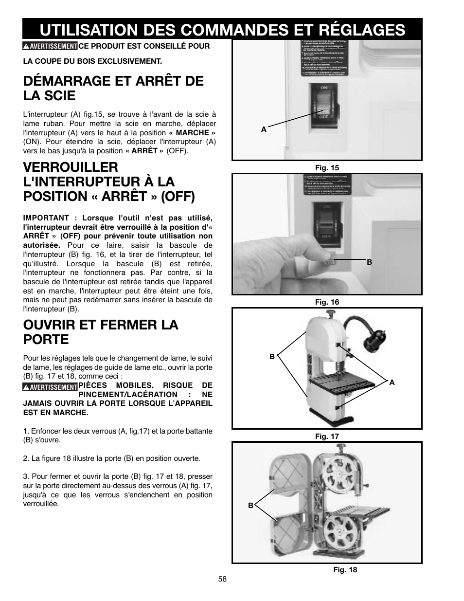 Utilisation des commandes et réglages, Démarrage et arrêt de la scie, Ouvrir et fermer la porte | Delta ShopMaster SM400 User Manual | Page 58 / 72