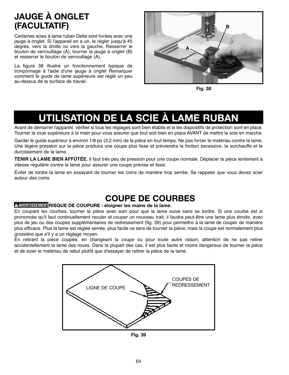 Utilisation de la scie à lame ruban, Coupe de courbes, Jauge à onglet (facultatif) | Delta ShopMaster SM400 User Manual | Page 64 / 72