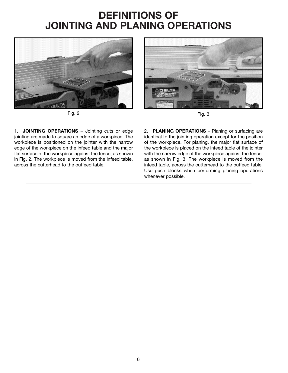 Definitions of jointing and planing operations | Delta 37-070 User Manual | Page 6 / 21