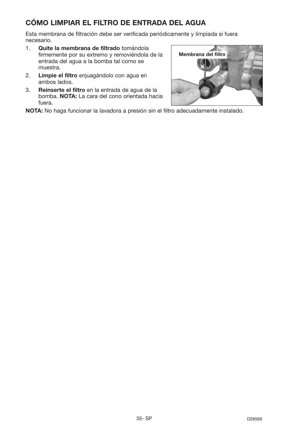 Cómo limpiar el filtro de entrada del agua | Delta D28569 User Manual | Page 35 / 60