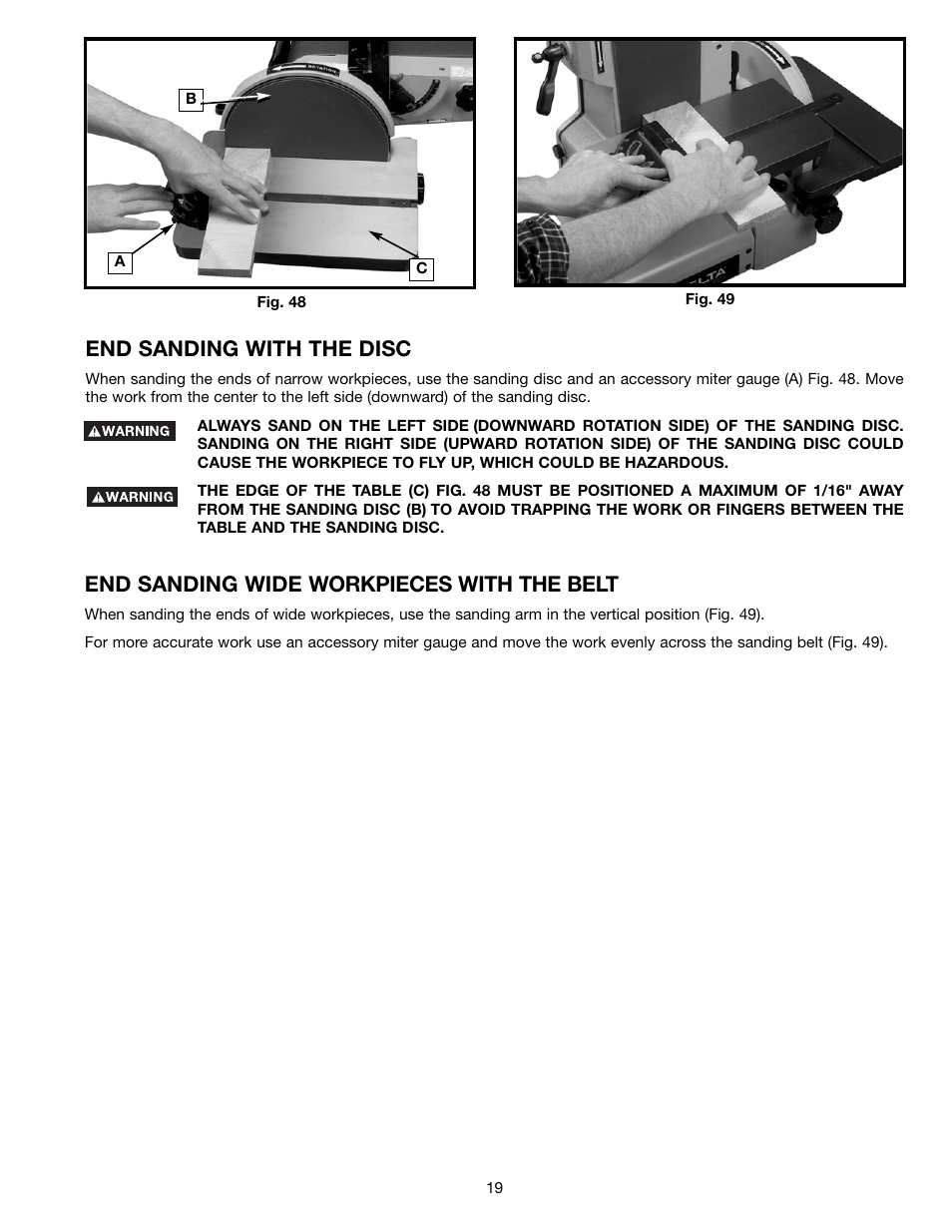 End sanding with the disc, End sanding wide workpieces with the belt | Delta (Model 31-300) User Manual | Page 19 / 24