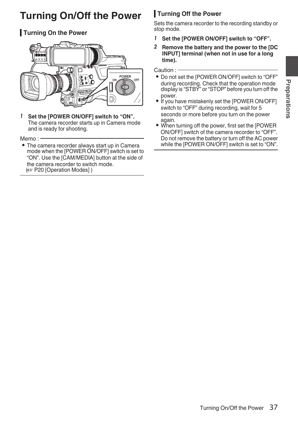 Turning on/off the power | JVC GY-HC900STU 2/3" HD Connected Cam Studio Camcorder (Body Only) User Manual | Page 37 / 236