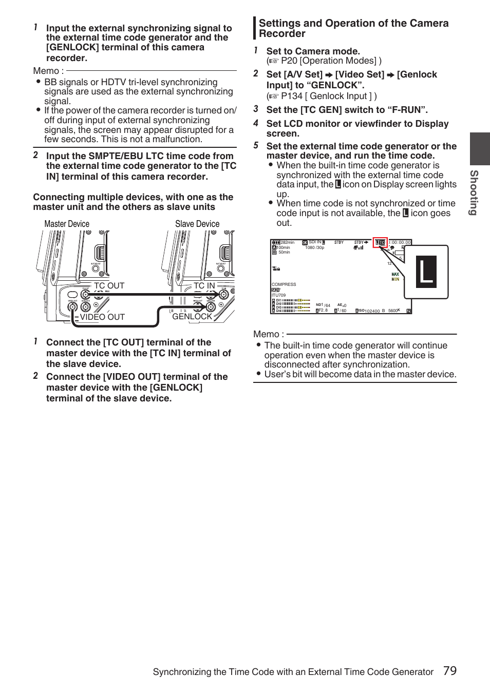 Settings and operation of the camera recorder, Sh ooting | JVC GY-HC900STU 2/3" HD Connected Cam Studio Camcorder (Body Only) User Manual | Page 79 / 236