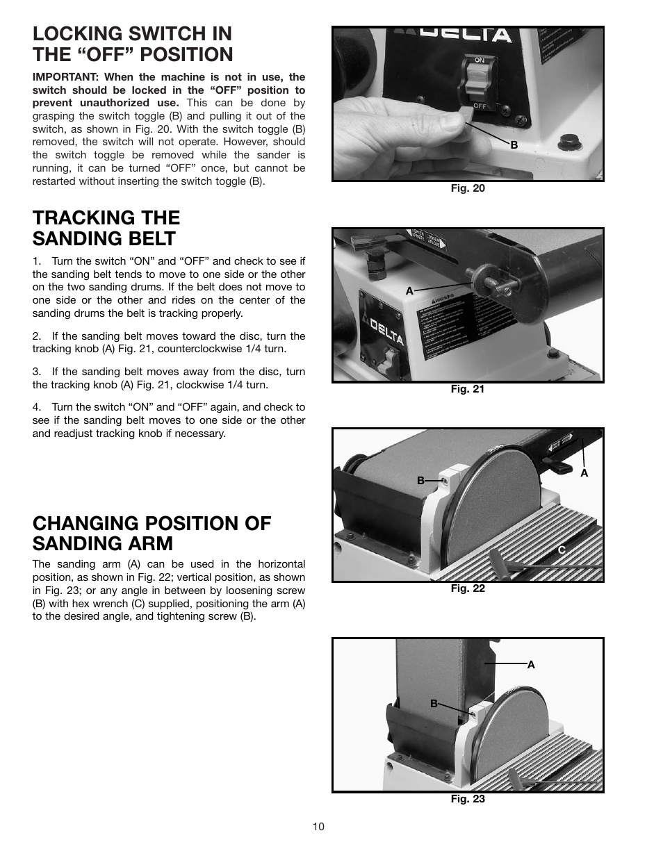 Locking switch in the “off” position, Tracking the sanding belt, Changing position of sanding arm | Delta 31-695 User Manual | Page 10 / 20