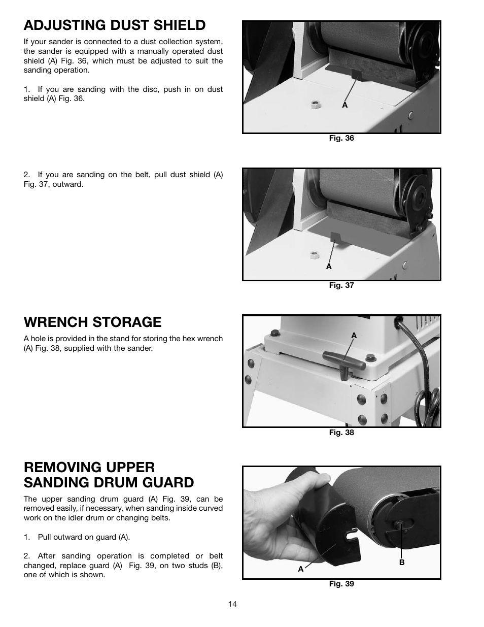 Adjusting dust shield, Wrench storage, Removing upper sanding drum guard | Delta 31-695 User Manual | Page 14 / 20