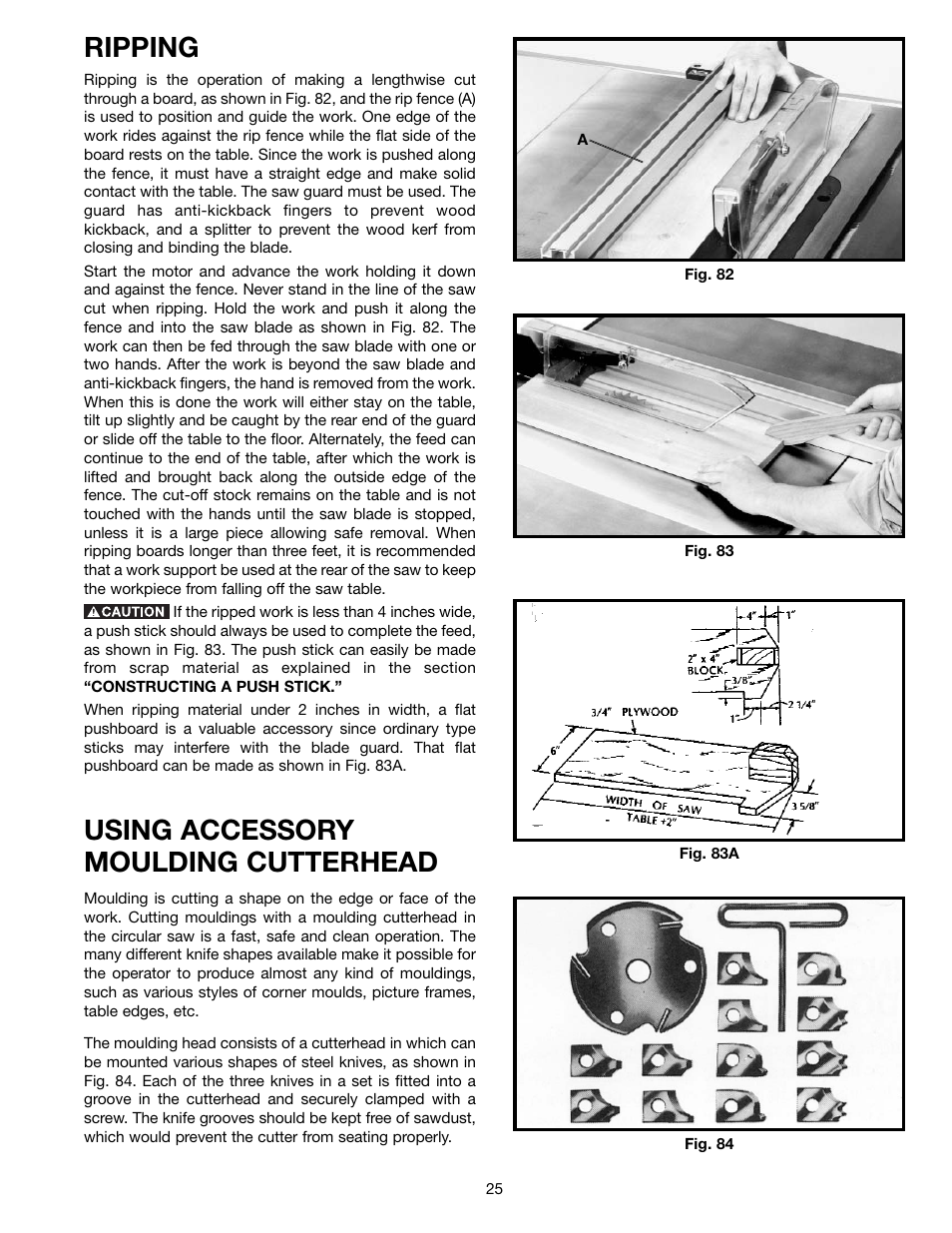 Ripping, Using accessory moulding cutterhead | Delta 36-650 User Manual | Page 25 / 32