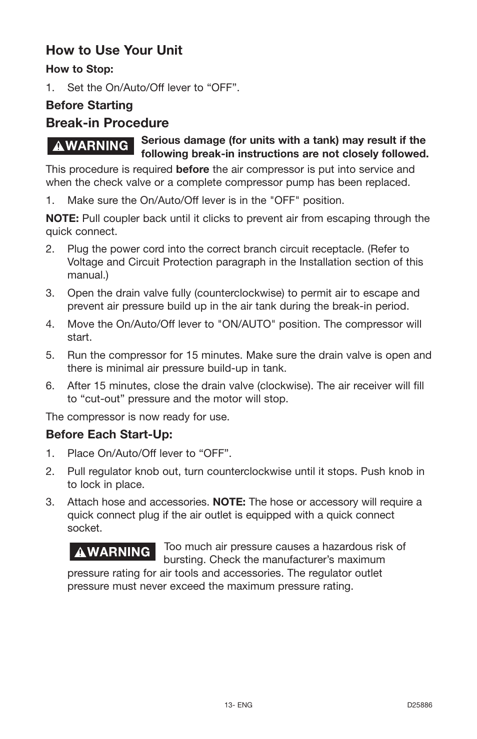 Break-in procedure, How to use your unit | Delta D25886 User Manual | Page 13 / 72