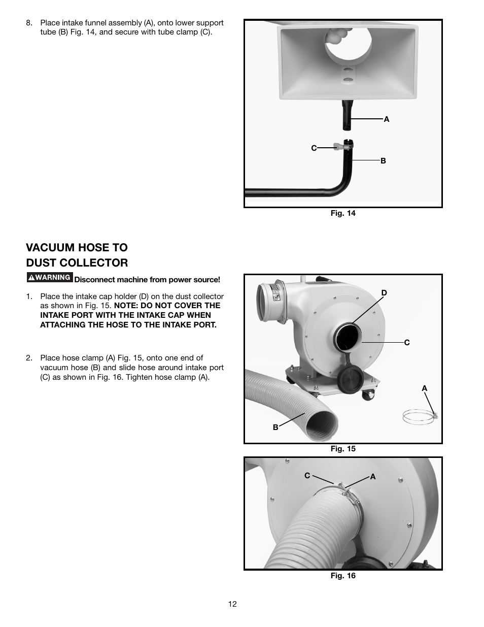 Vacuum hose to dust collector | Delta AP300 User Manual | Page 12 / 36