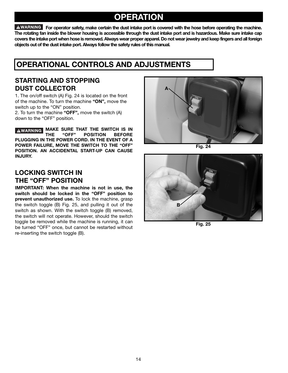 Operation, Operational controls and adjustments, Starting and stopping dust collector | Locking switch in the “off” position | Delta AP300 User Manual | Page 14 / 36