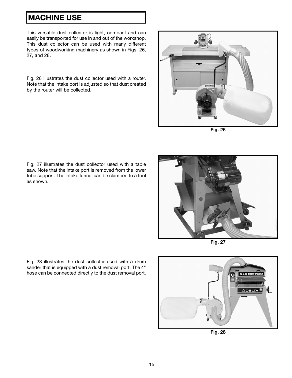 Machine use | Delta AP300 User Manual | Page 15 / 36