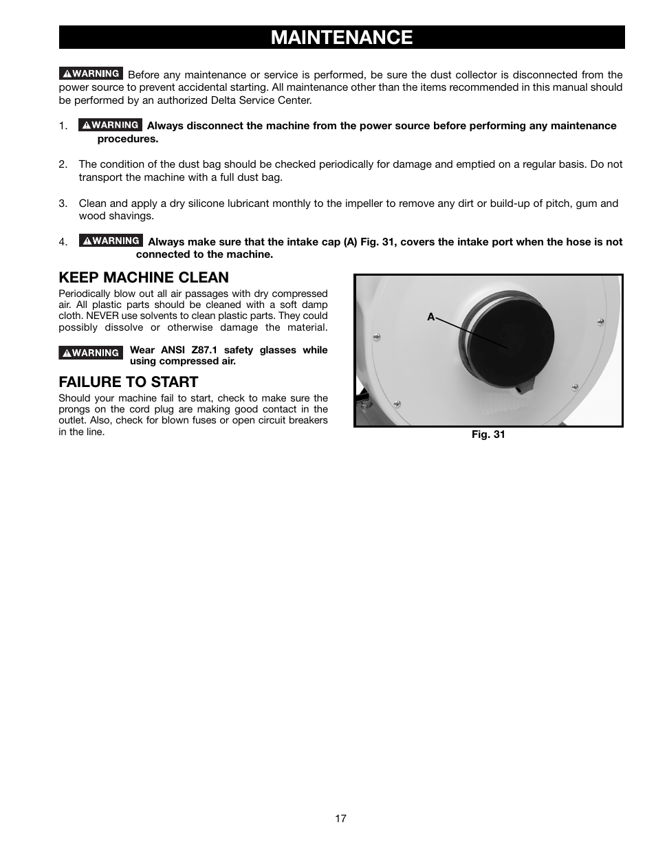 Maintenance, Keep machine clean, Failure to start | Delta AP300 User Manual | Page 17 / 36